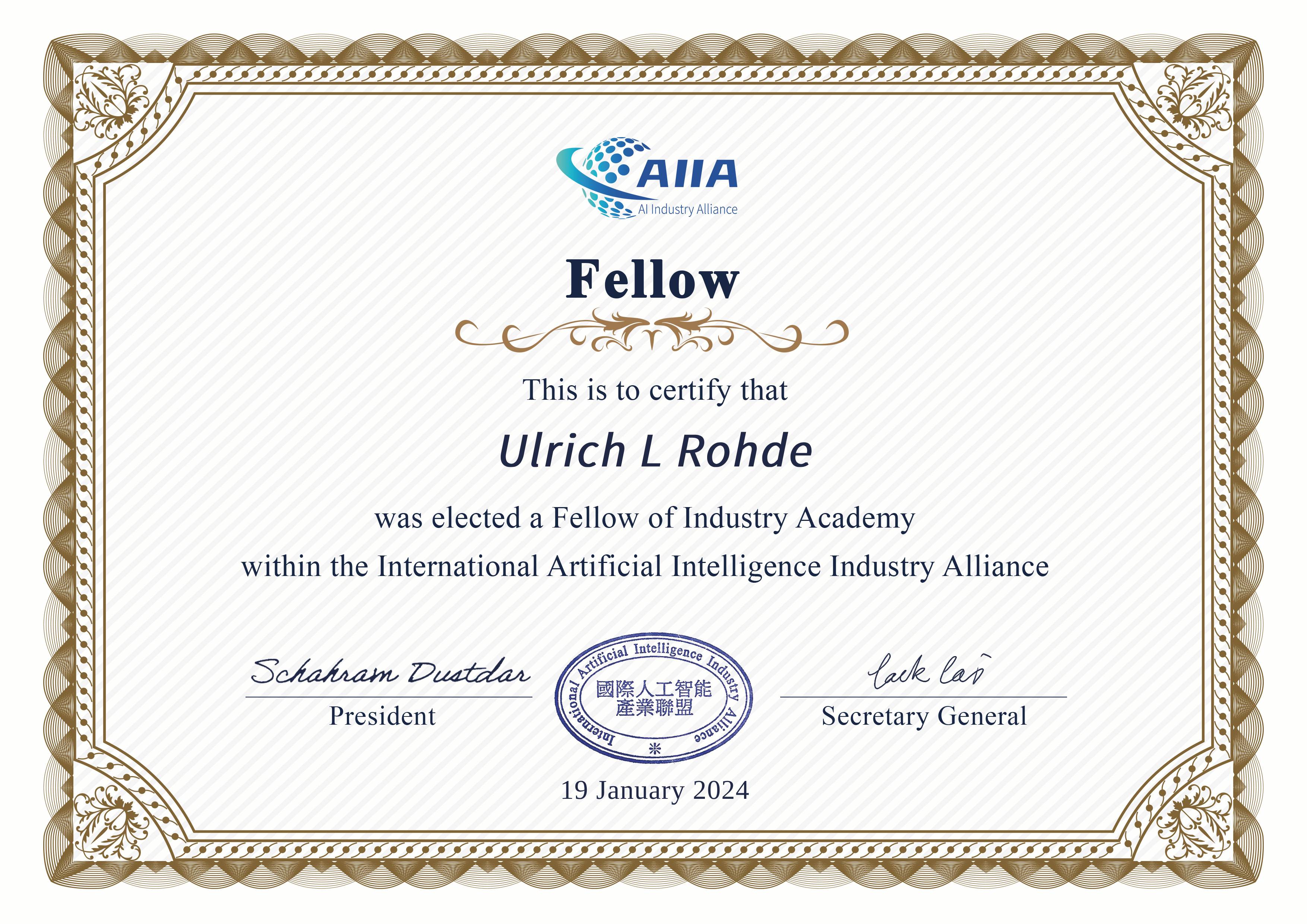 Zertifikat der International Artificial Intelligence Industry Alliance, das Ulrich L. Rohde als Fellow der Industry Academy ausweist, datiert auf den 19. Januar 2024.